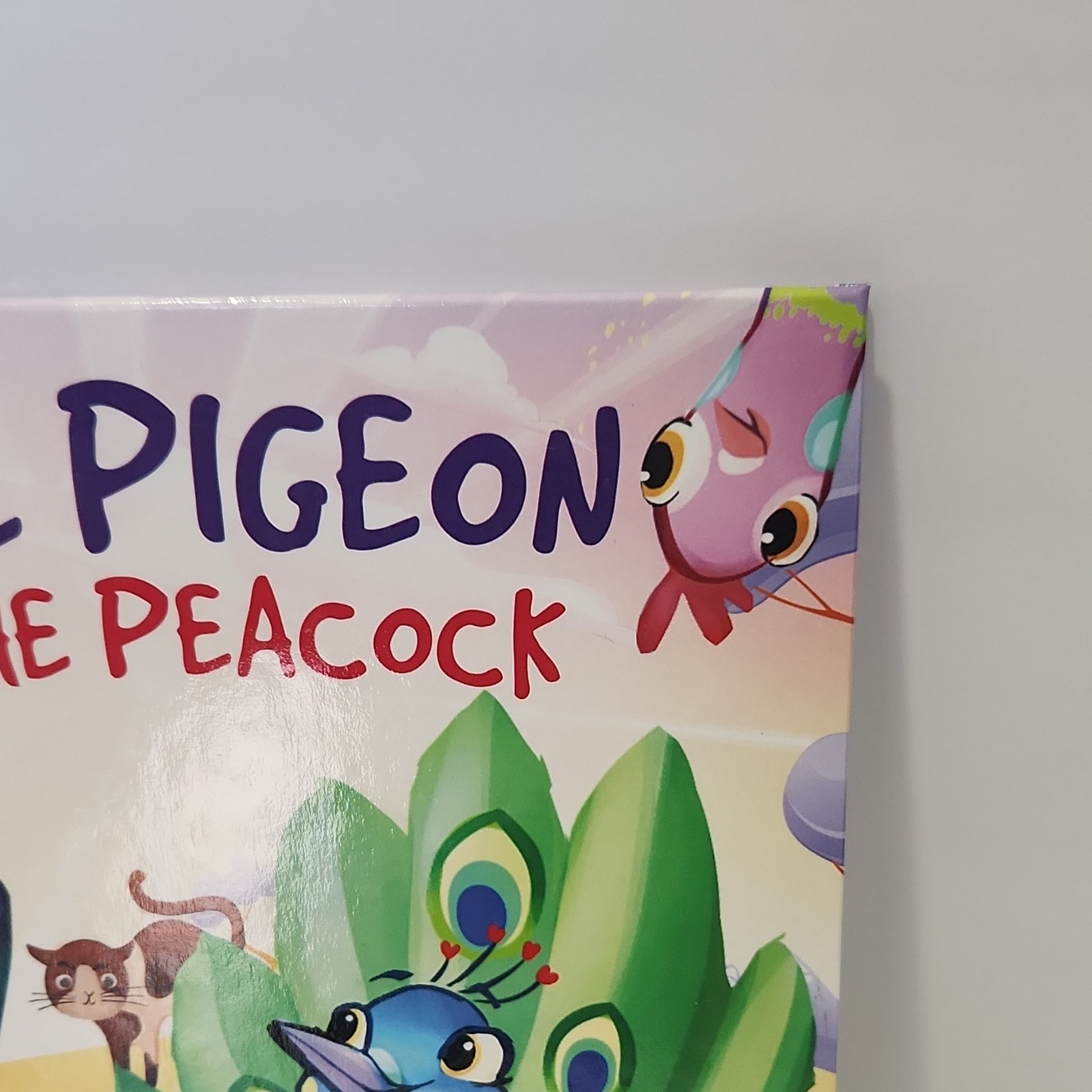 Pigeon & the Peacock. HC. by Jacqueline Belanger PhD, Jennifer L. Trace, Kids