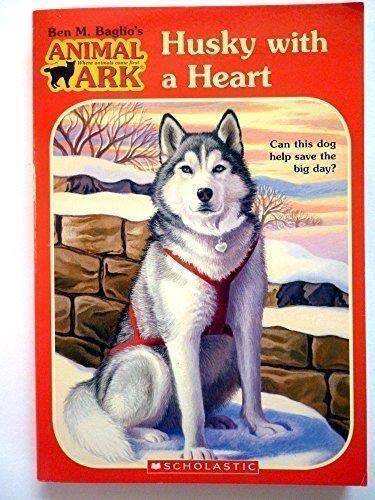 Husky with a Heart (Animal Ark) – Paperback By Ben M. Baglio – GOOD