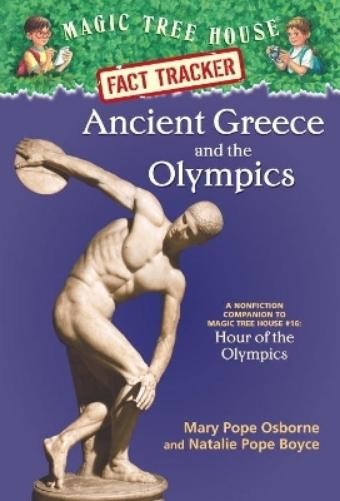 Natalie Pope Boyce Mary Pope Osborne Ancient Greece and the Olympics (Paperback)