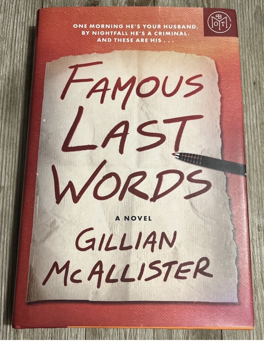 Famous Last Words by Gillian McAllister (2025, Hardcover) BOTM Edition February