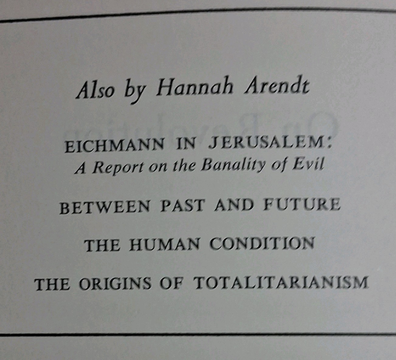 HANNAH ARENDT Between Past & Future & On Revolution 2 Viking Press PB 1971-73