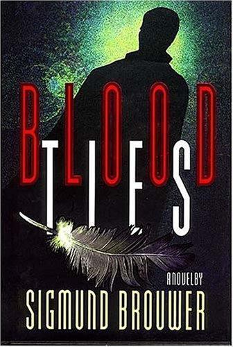 Blood Ties by Sigmund Brouwer (1996, Hardcover)