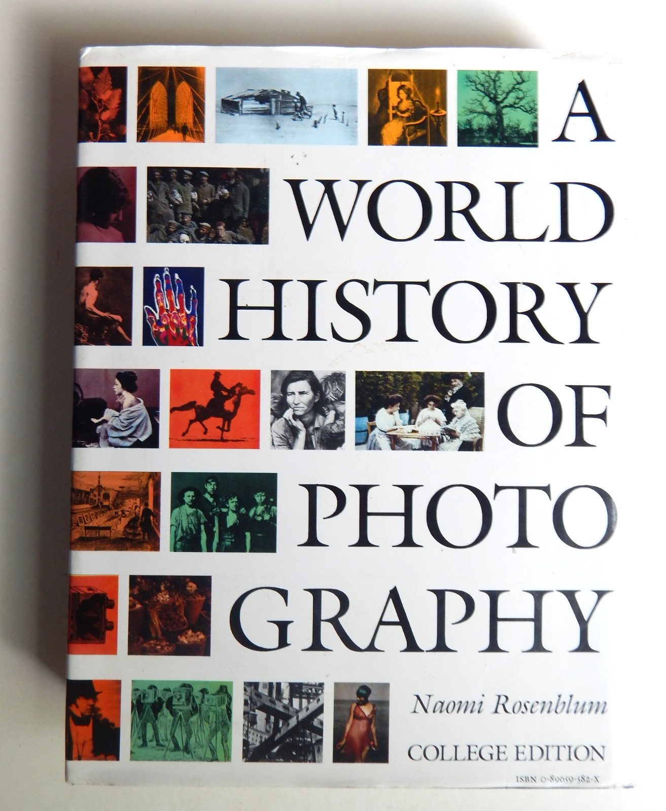 A World History of Photography 2E 1984 HCDJ Rosenblum LN Photographs