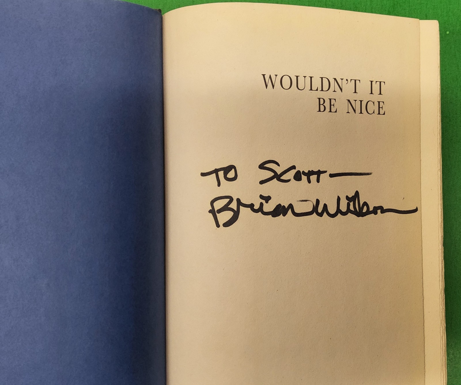 SIGNED Wouldn’t It Be Nice:My Own Story by Brian Wilson and Todd Gold