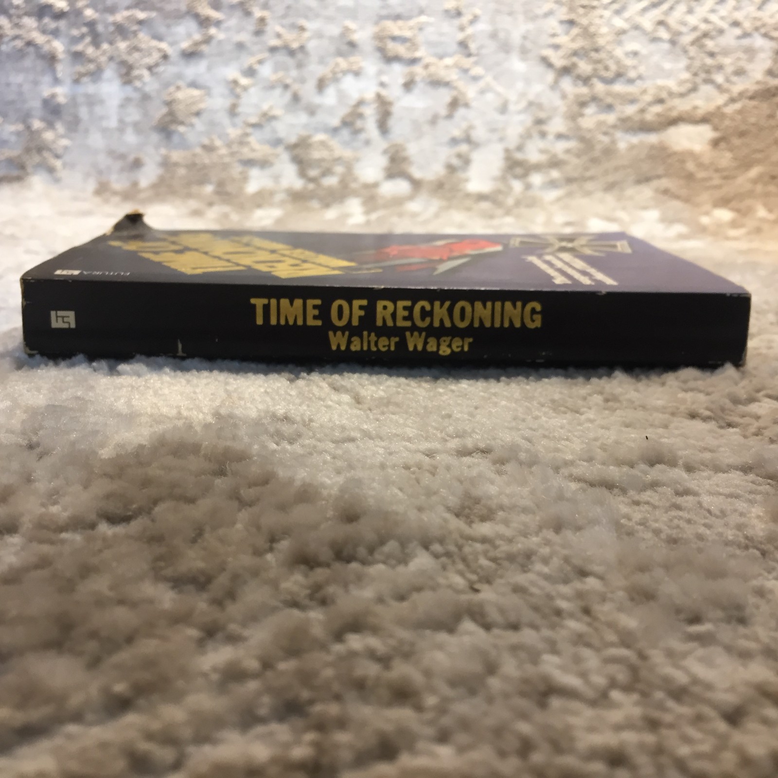 Time Of Reckoning Psychological Thriller Paperback Book by Walter Wagner 1978