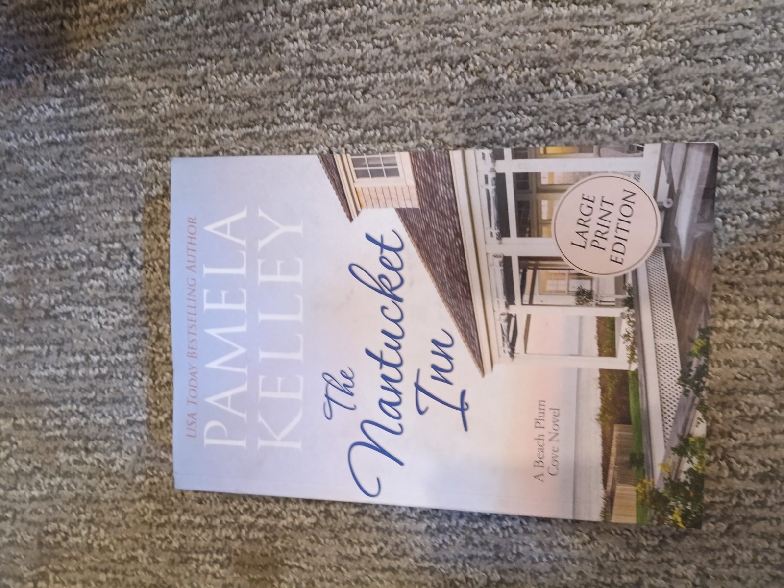 The Nantucket Inn Pamela Kelley Large Print Edition Beach Plum Cove [VG]