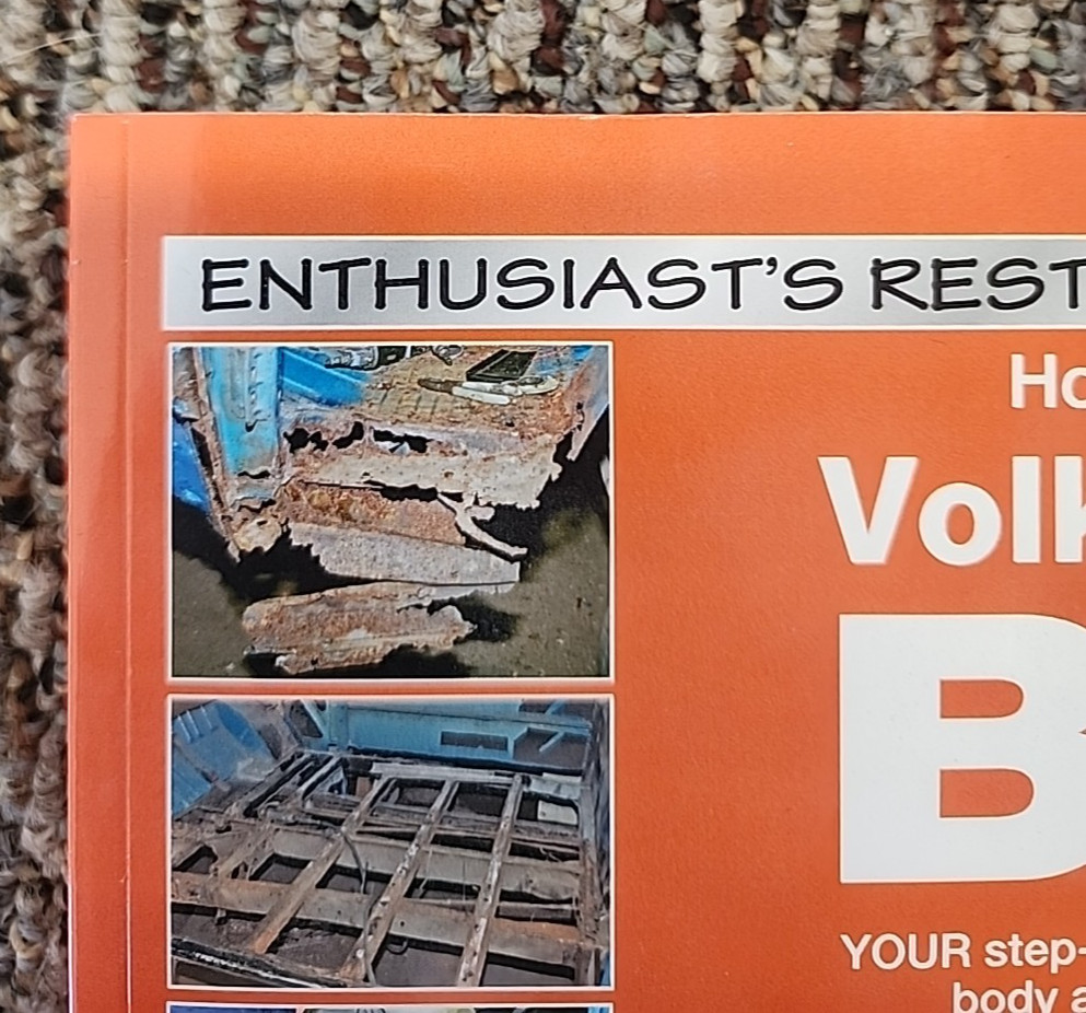 How to Restore Volkswagen (Bay Window) Bus: Enthusiast’S Restoration Manual by M