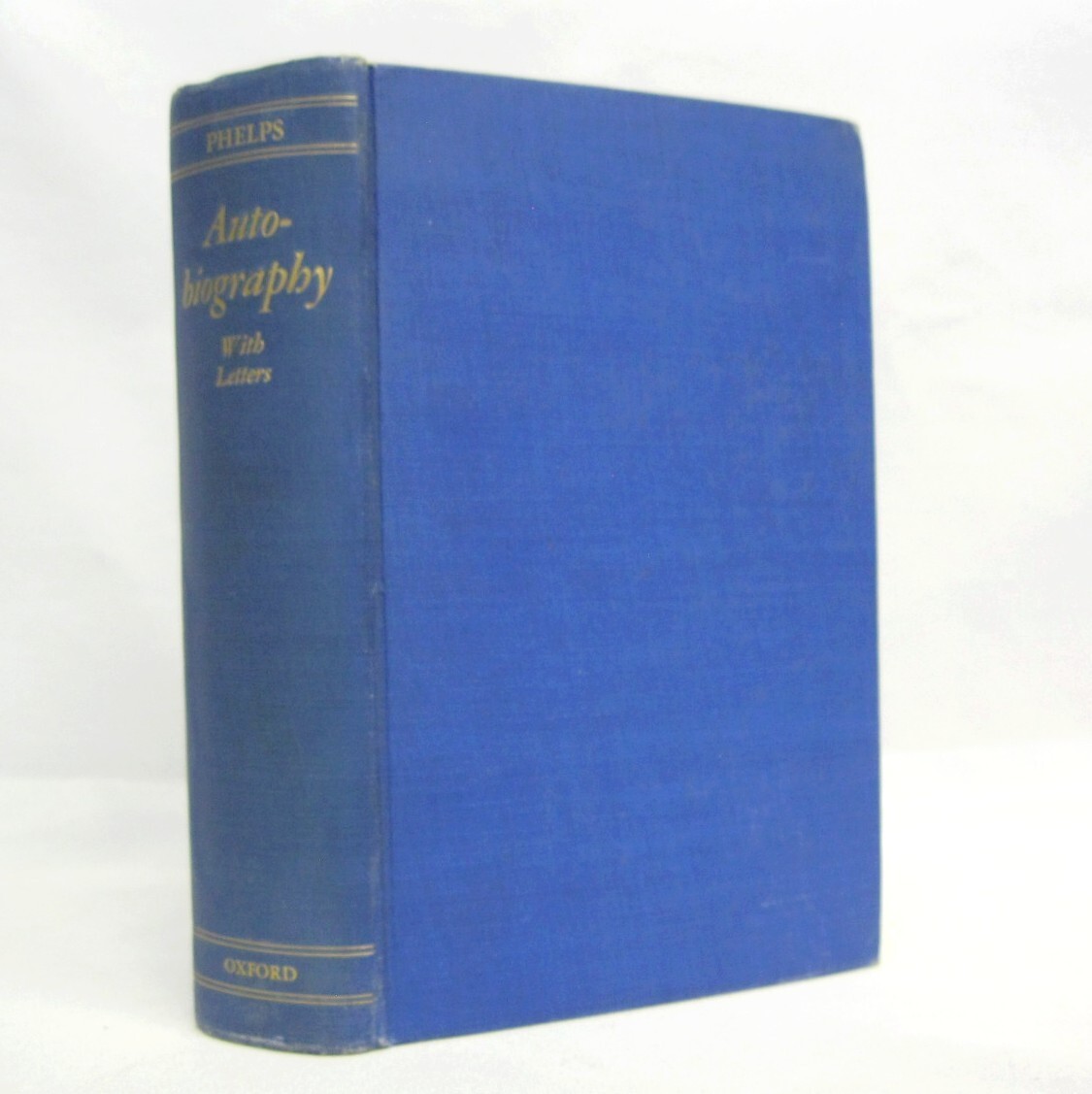Autobiography with Letters SIGNED by William Lyon Phelps 1939 First Edition OUP