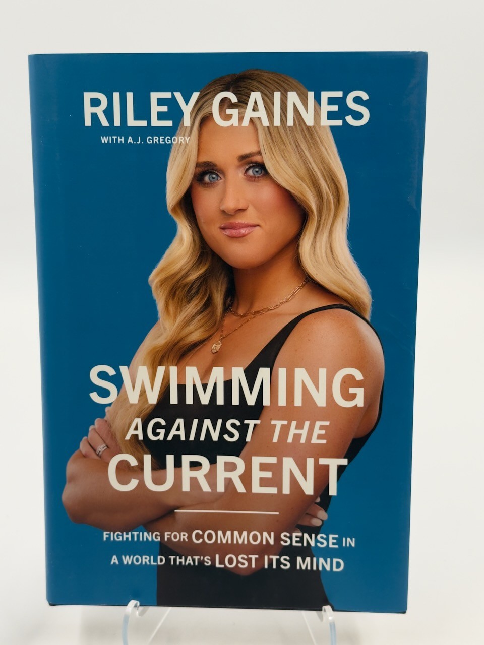 Swimming Against the Current, Riley Gaines, HC DJ 1st Ed Center Street 2024