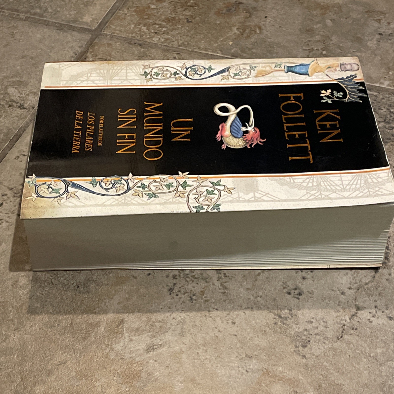 Un Mundo Sin Fin Spanish Edition By Ken Follet Tradeback Kingsbridge Series