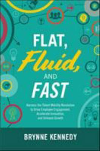 Flat, Fluid, and Fast: Harness the T- 1260457273, hardcover, Brynne Kennedy, new