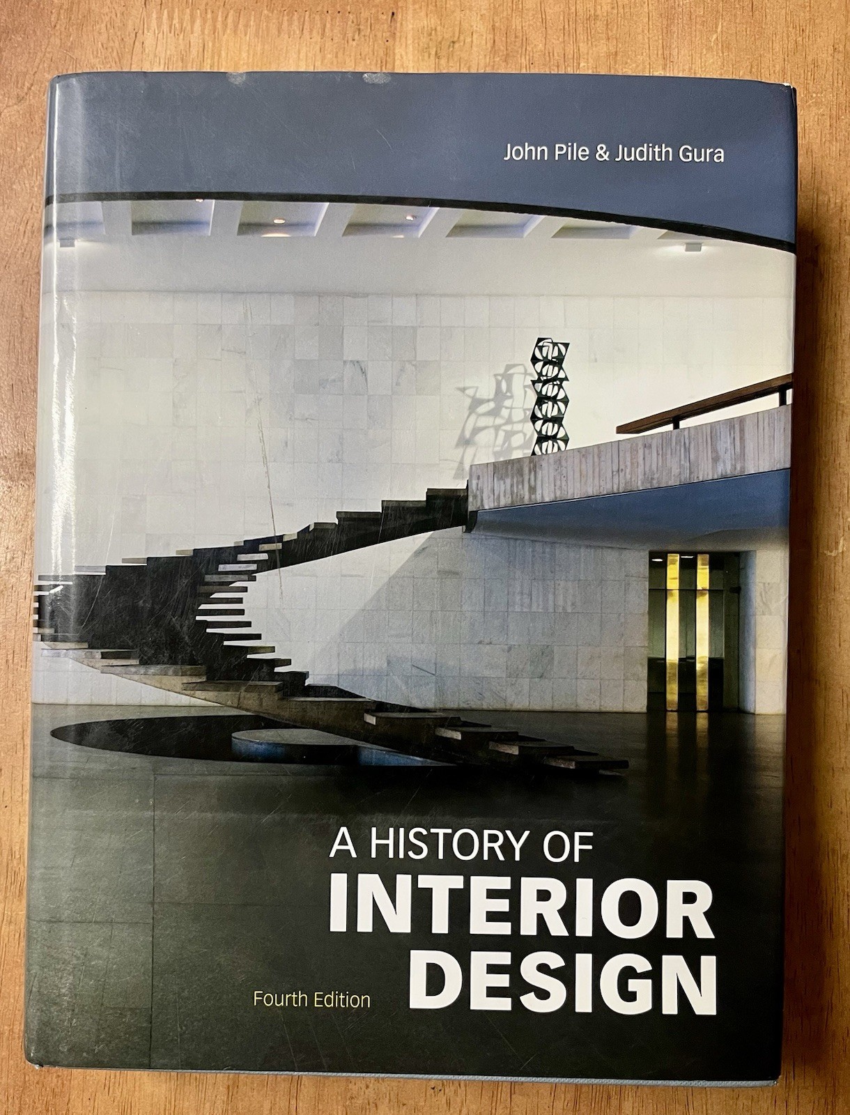 A History of Interior Design, Fourth Edition by John Pile