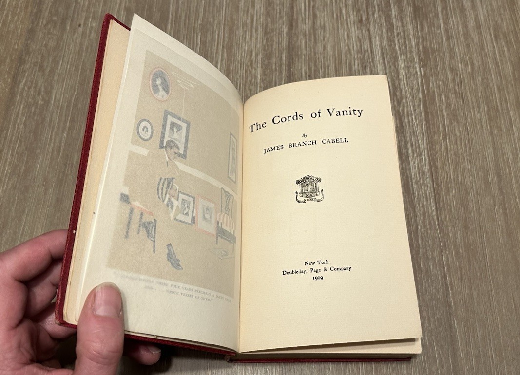 The Cords of Vanity by James Branch Cabell 1909 HC