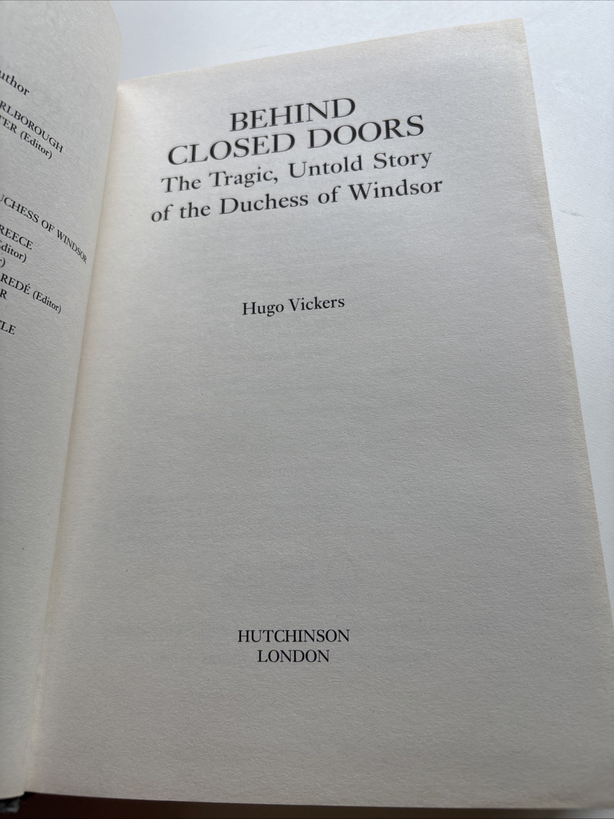Behind Closed Doors: The Tragic Untold Story of the Duchess of Windor, Hardcover