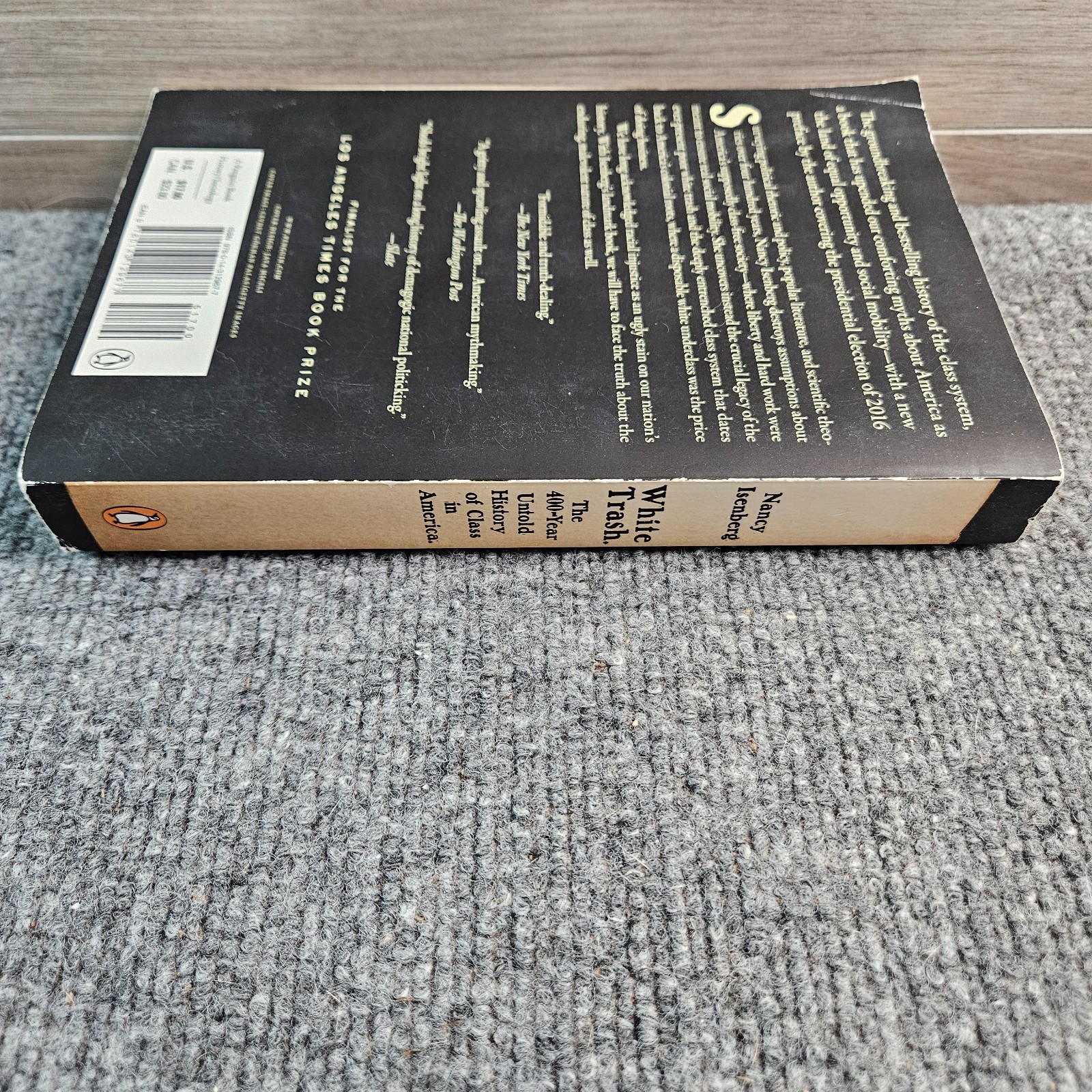 White Trash – Nancy Isenberg – 400 Year History of Class America PB