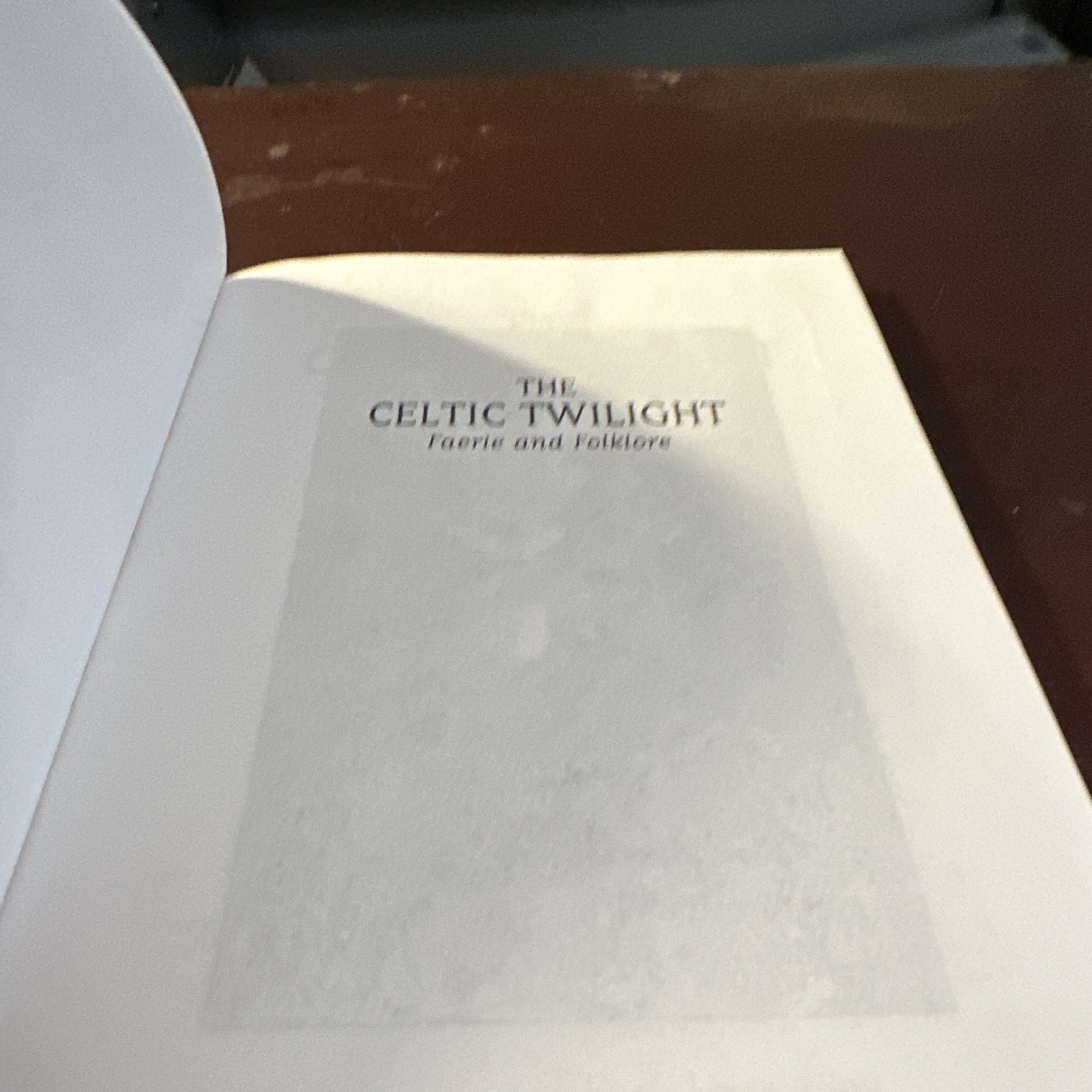 W. B. Yeats The Celtic Twilight: Faerie and Folklore Dover Paperback Unabridged