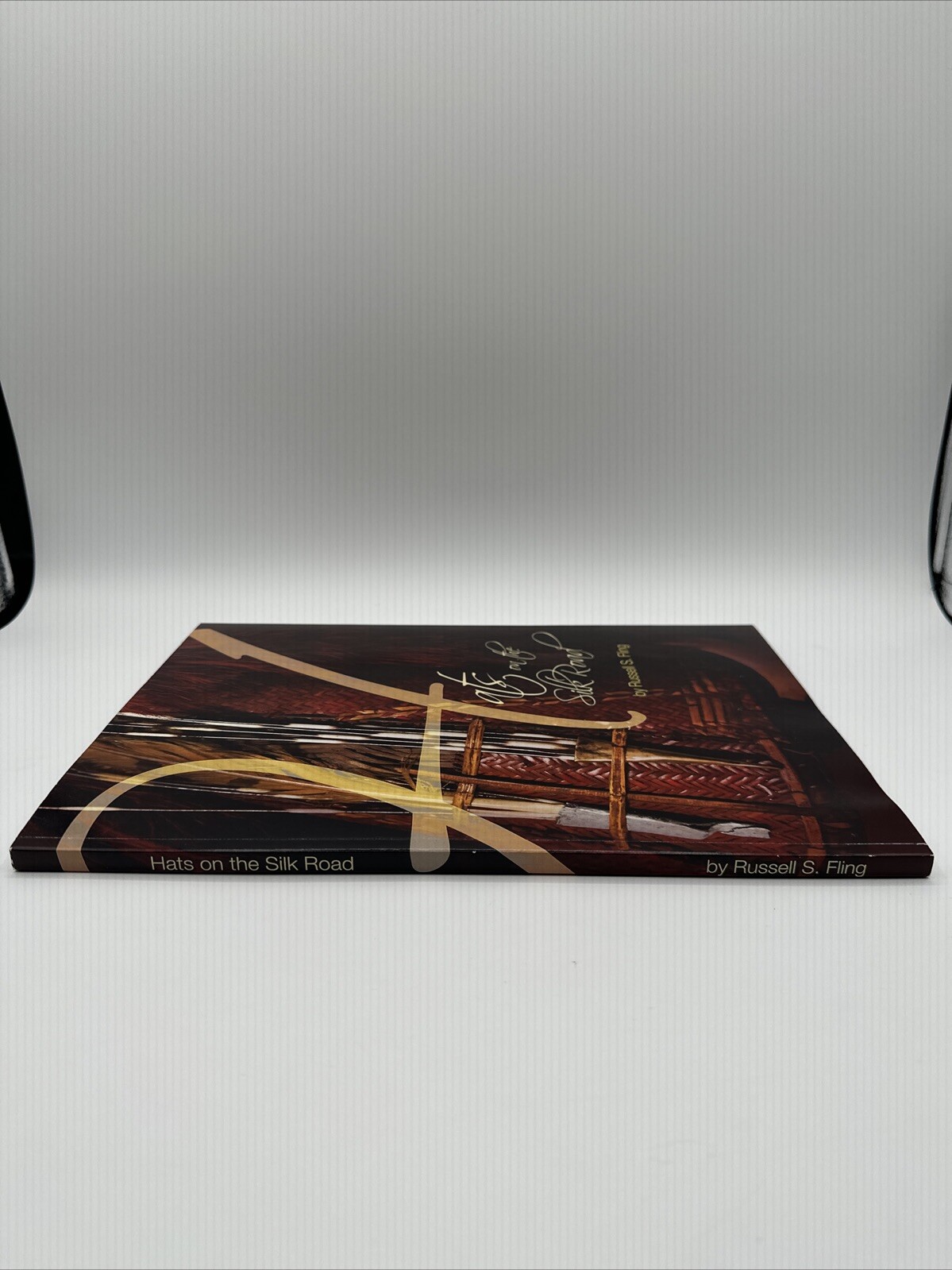 Hats On The Silk Road Russel S Fling Paperback 2015 Rare 158 Total Pages