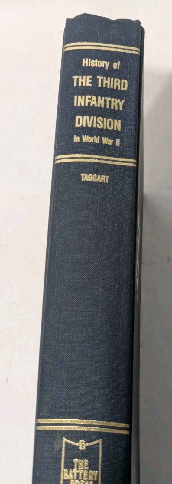 History Third Infantry Division WWII Donald Taggart Battery Press 1987 Reprint