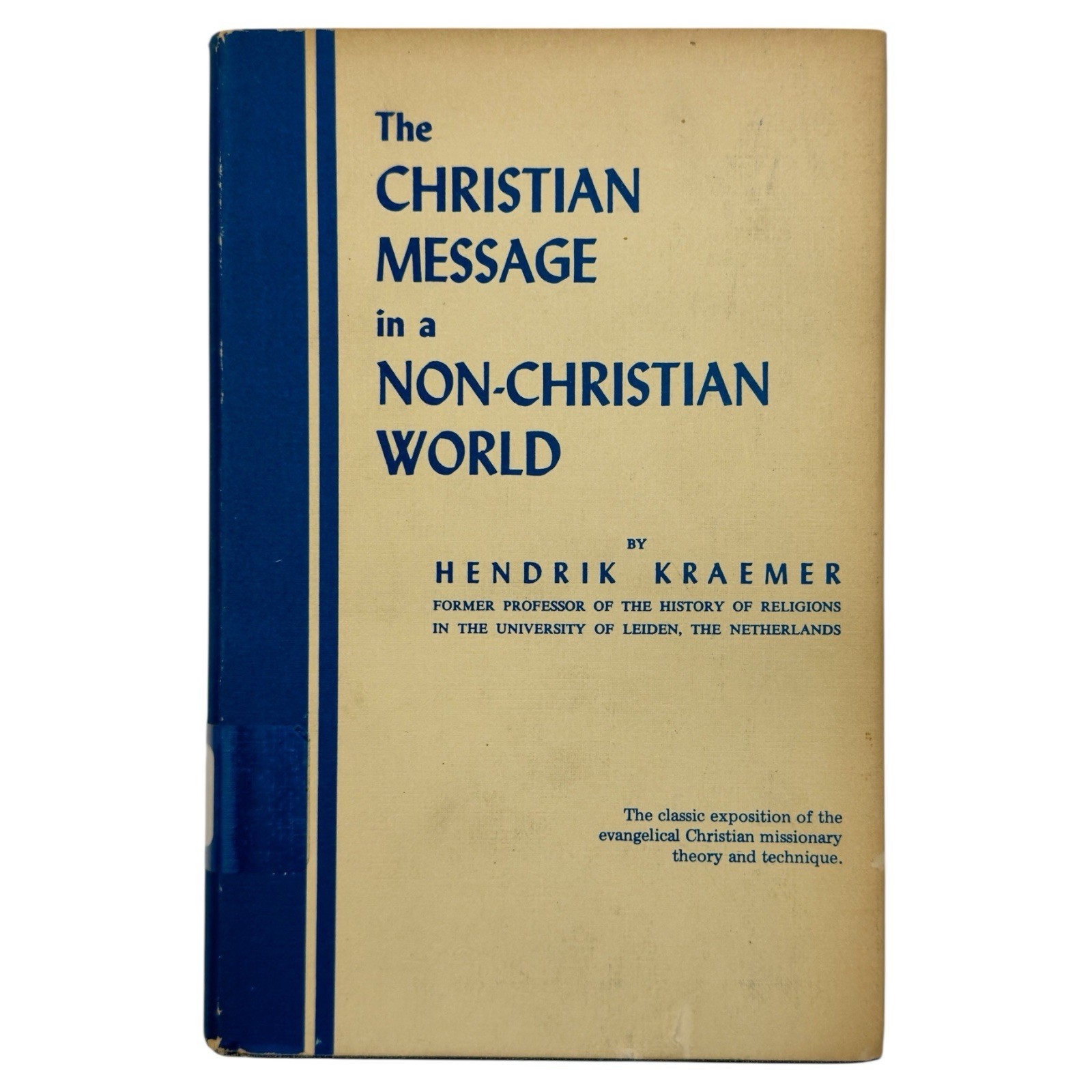 The Christian Message in a Non-Christian World | Hendrik Kraemer HC DJ