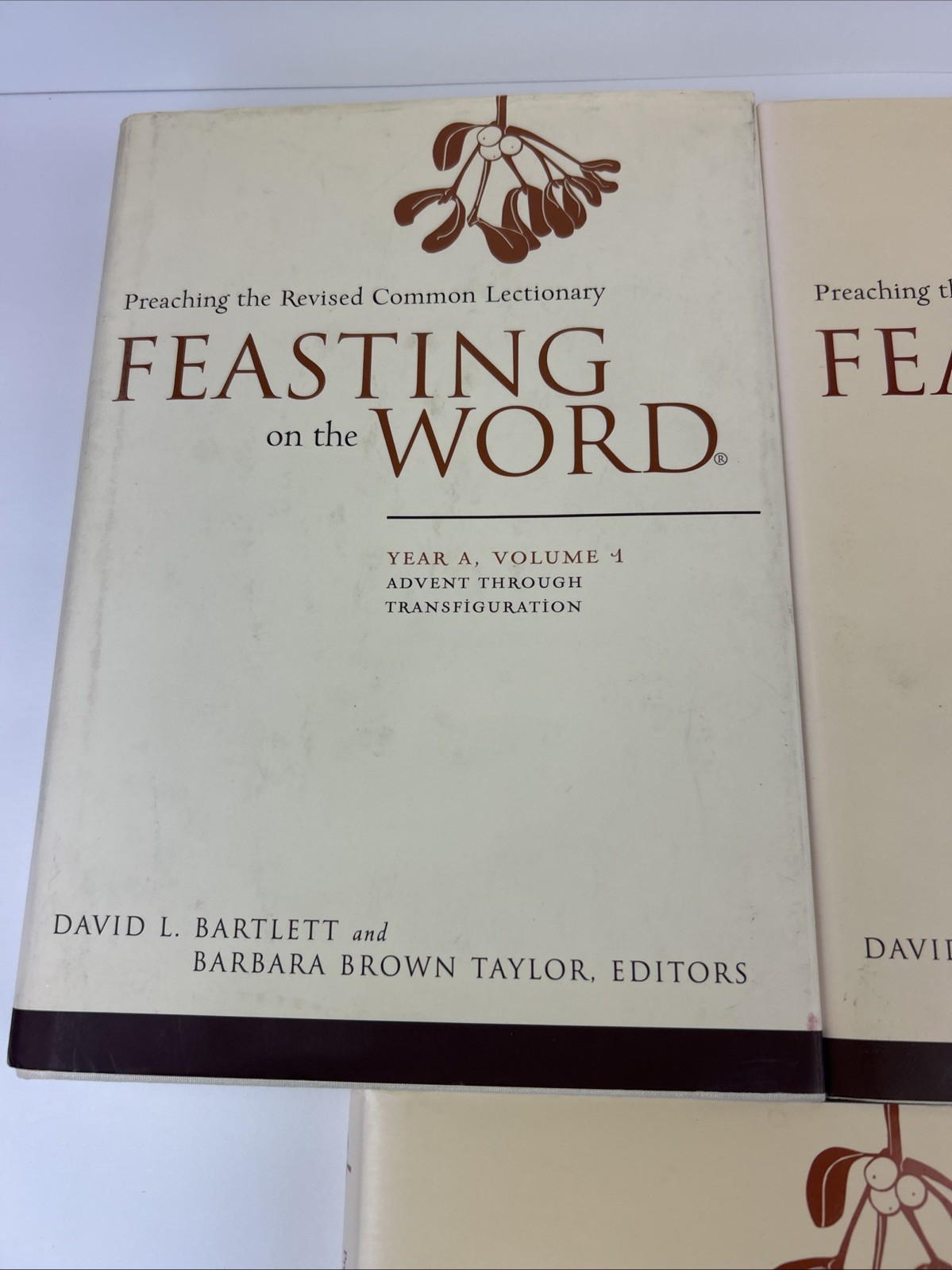 Lot of 5 Feasting on the Word Year Volumes 1-ABC 2-B 3-B By Bartlett & Taylor