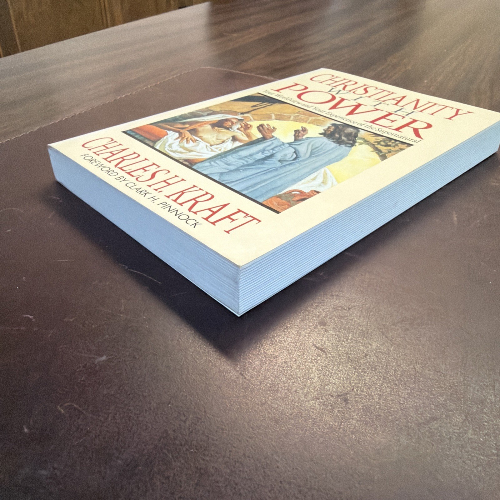Christianity With Power:Worldview & Supernatural by Charles H. Kraft | 1989 PB