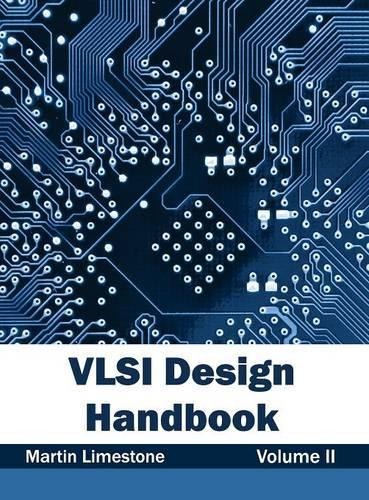 VLSI Design Handbook: Volume II (Hardback)