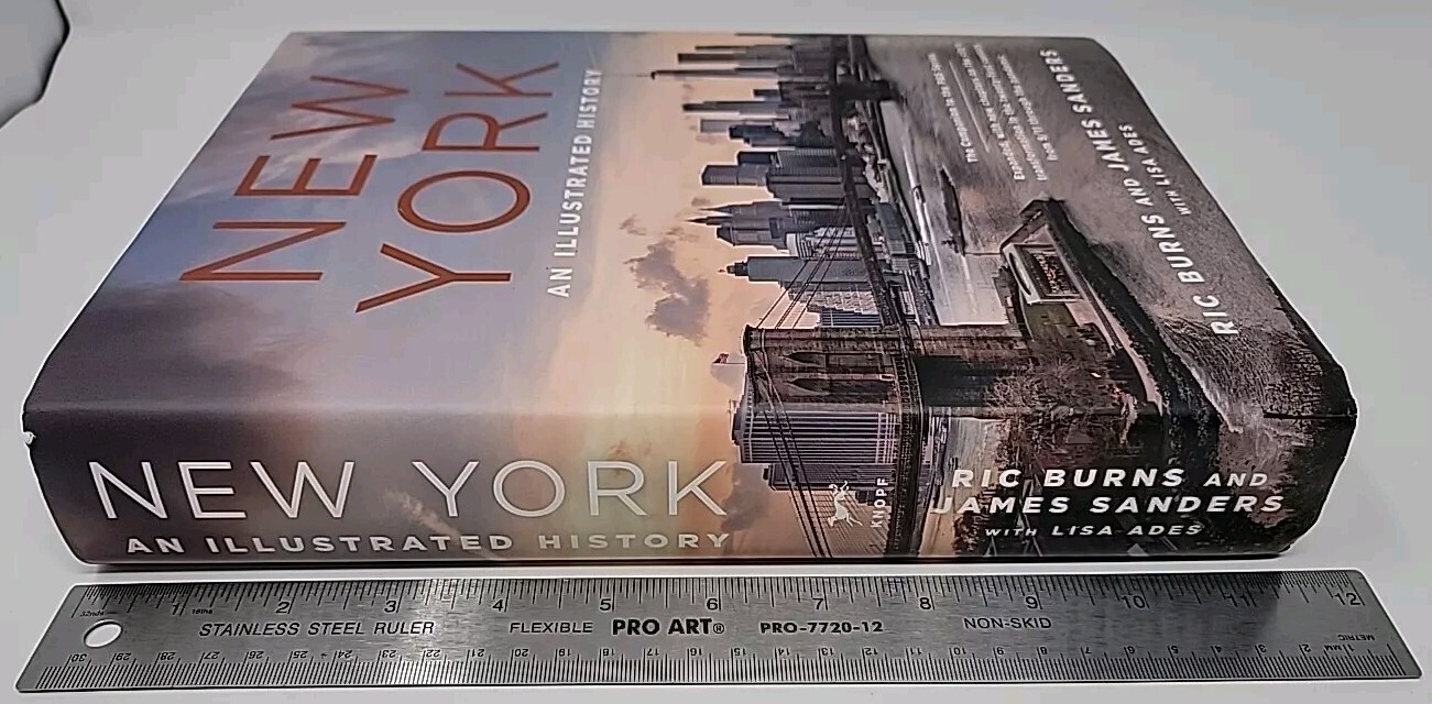 New York : An Illustrated History (Revised and Expanded) by James Sanders