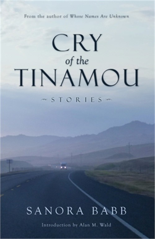 Cry of the Tinamou: Stories (Paperback or Softback)