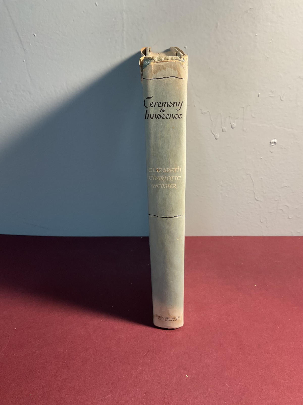Ceremony of Innocence by Elizabeth Charlotte Webster 1949 Harcourt Brace