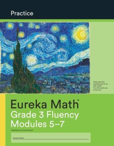 Eureka Math Practice: Grade 3 Fluency, Modules 5-7 – Unknown Binding – VERY GOOD
