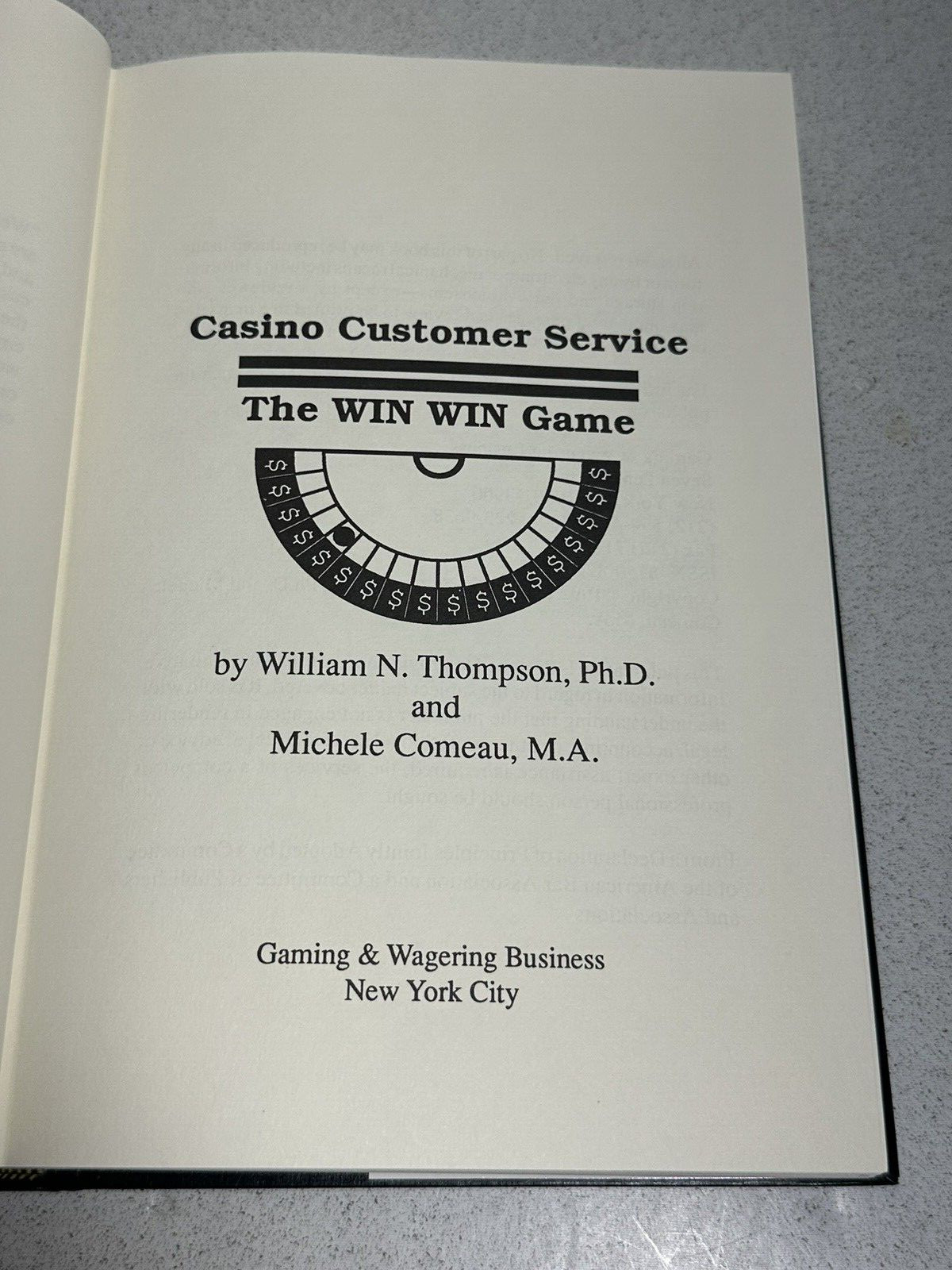 Casino Customer Service The Win Win Game William Thompson SIGNED 1992 HC