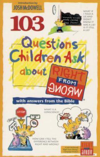 103 Questions Children Ask about Right fr- paperback, James C Galvin, 0842345957