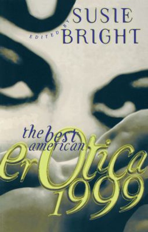 The Best American Erotica 1999 Paperback