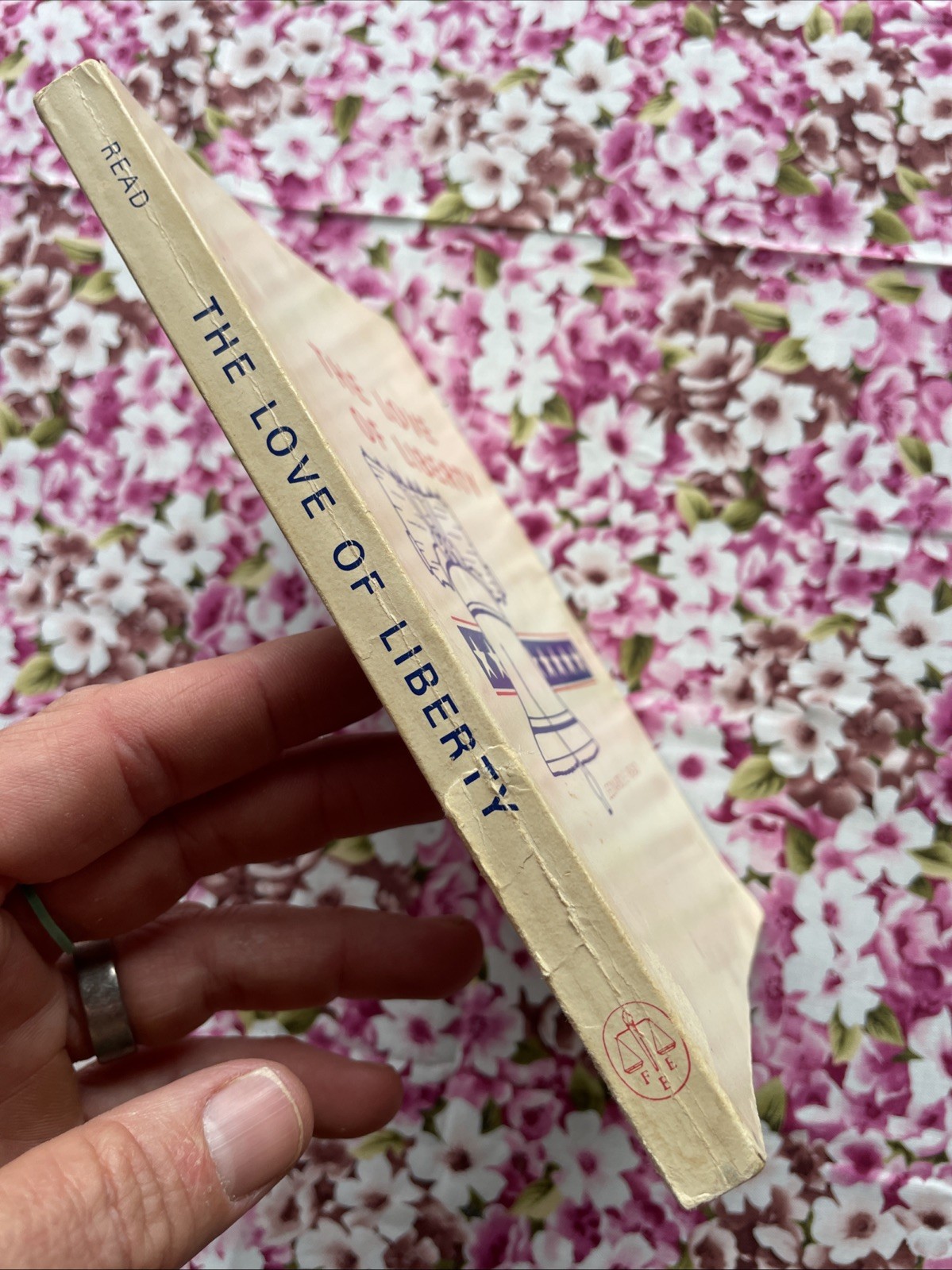 Love of Liberty by Leonard E. Read (1975, VTG Trade Paperback 162 Pages)