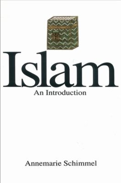 Islam : An Introduction Paperback Annemarie Schimmel