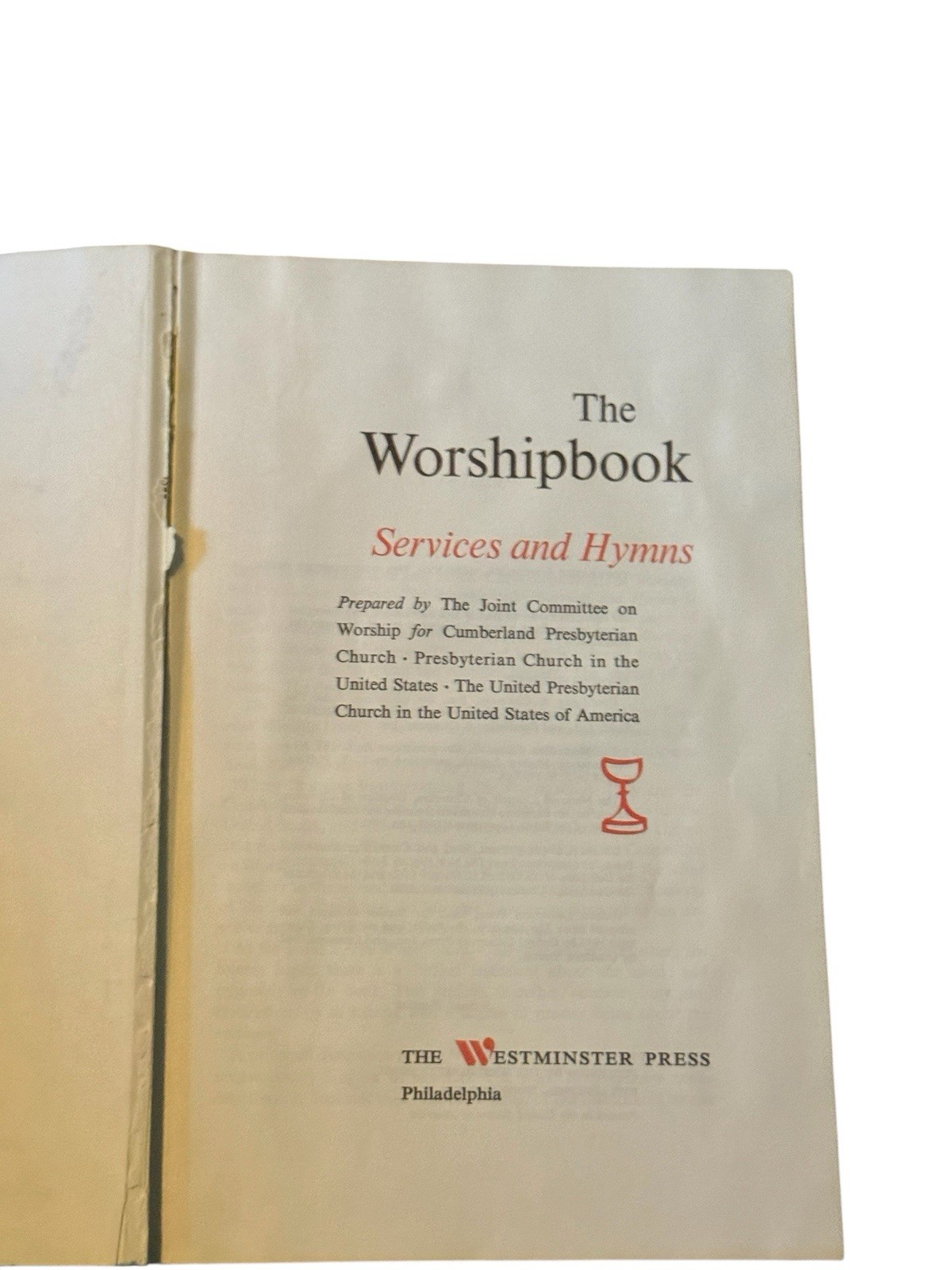 The Worshipbook Services and Hymns 1972 Presbyterian Religion Westminster Press