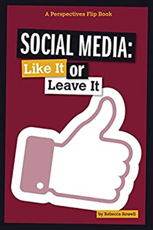 Social Media : Like It or Leave It Paperback Rebecca Rowell