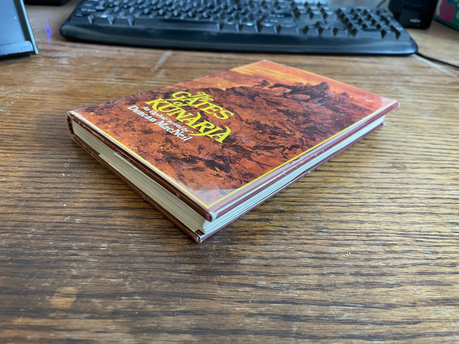 THE GATES OF KUNARJA Duncan MacNeil 1st Ed Hardcover An Ian Ogilvie Adventure