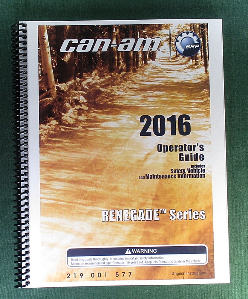 2016 Can-Am Renegade 1000R Owner’s Manual: 180 pages & protective Covers!