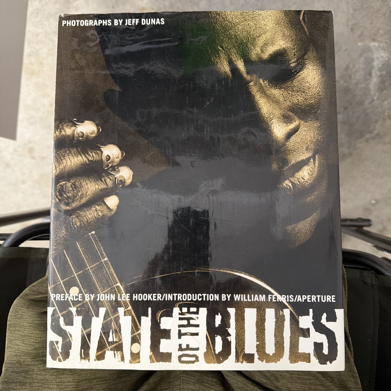 State of the Blues Photographs Jeff Dunas Preface by John Lee Hooker Book