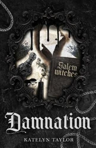 Katelyn Taylor Damnation (Paperback)