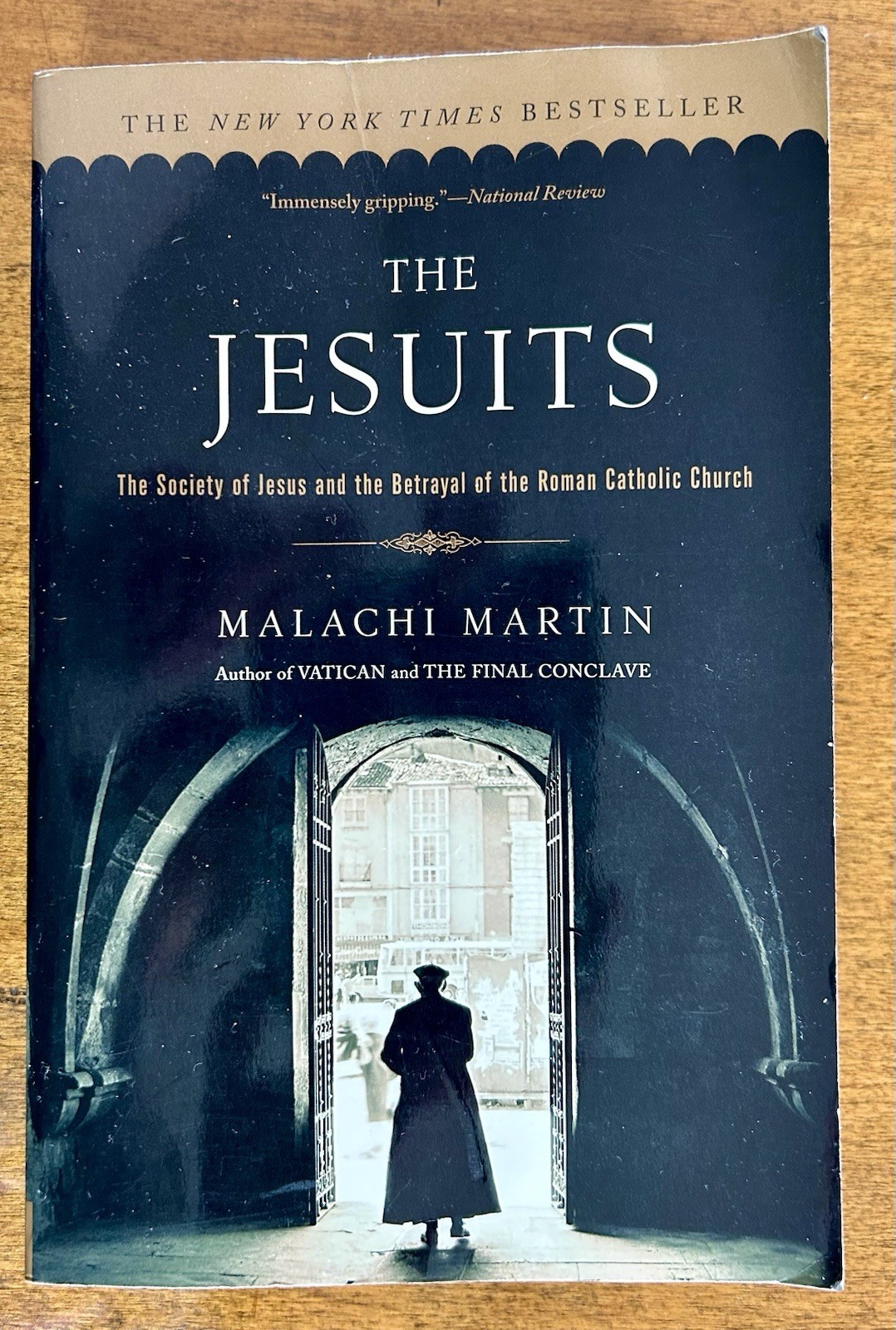 The Jesuits by Malachi Martin Society of Jesus & Betrayal of Catholic Church