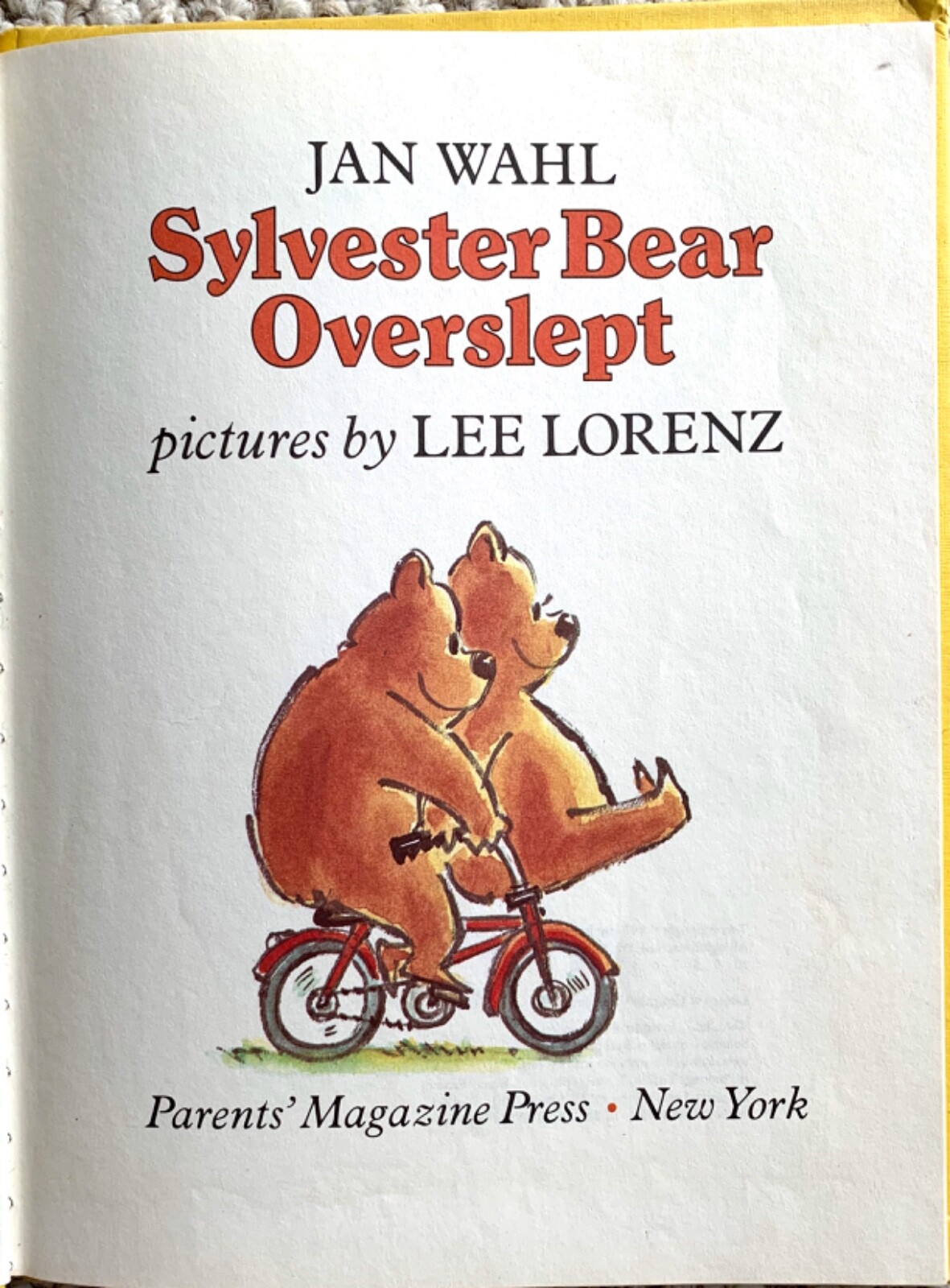 Sylvester Bear Overslept by Jan Wahl Lee Lorenz 1979 Parents Magazine Press