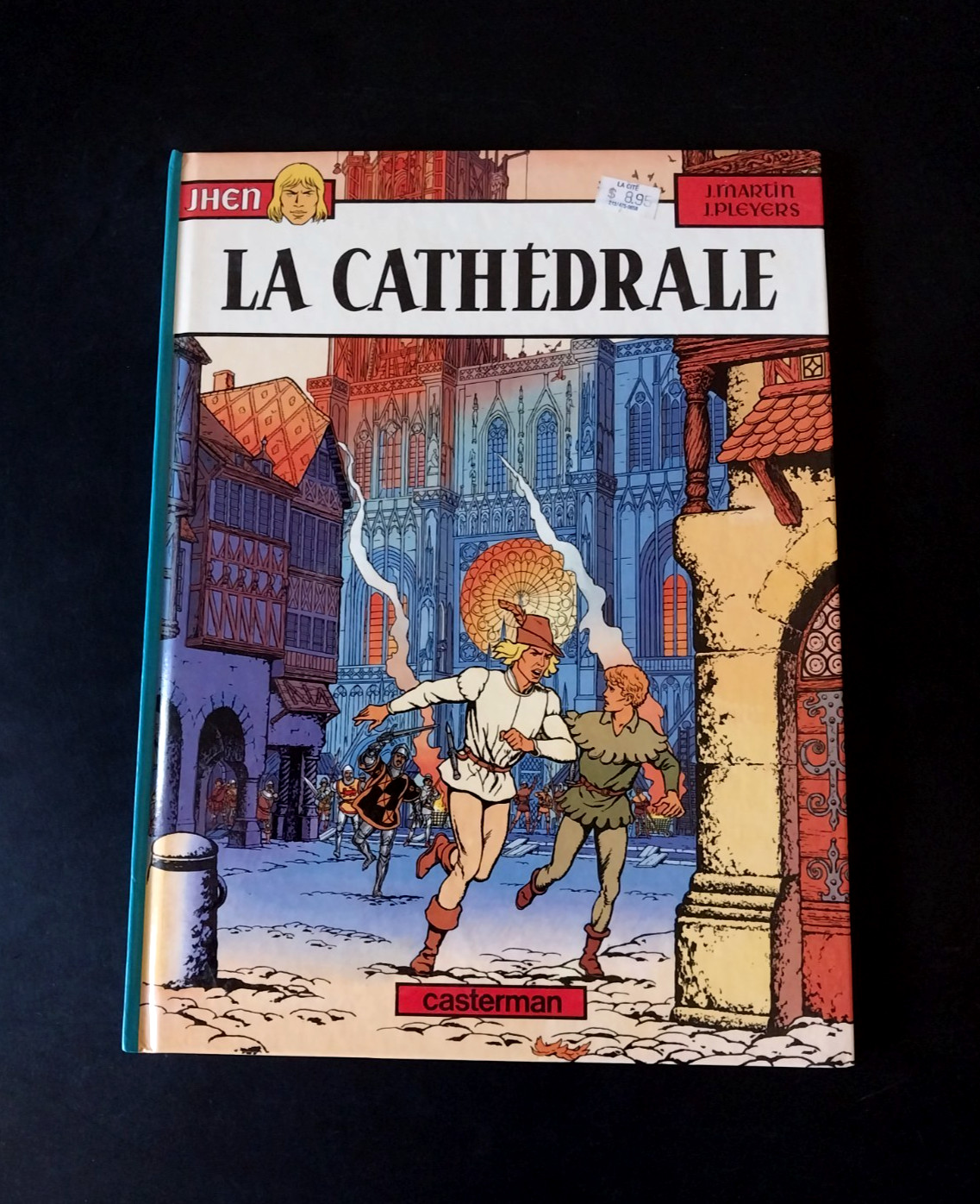 Jacques Martin & Jean Pleyers – Jhen – La Cathedrale – Casterman