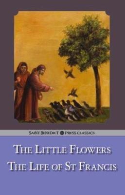 The Little Flowers by Bonaventure