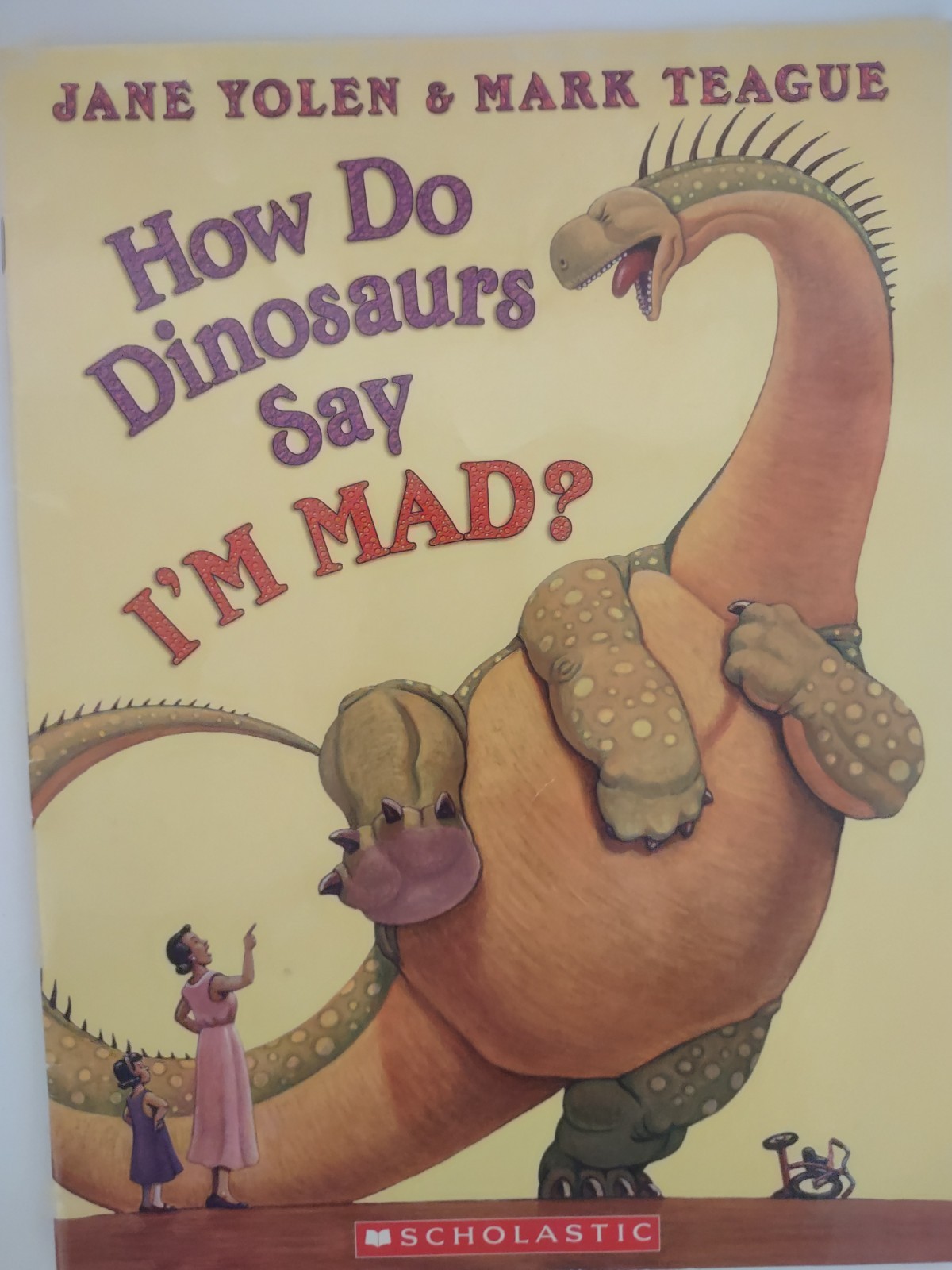 How Do Dinosaurs…book lot of 3 Jane Yolen Mark Teague