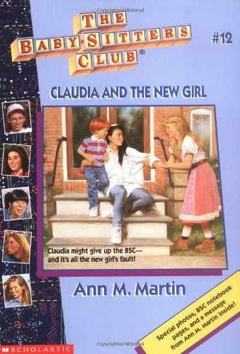 Claudia And The New Girl (Baby-Sitters – Paperback, by Martin Ann M – Very Good