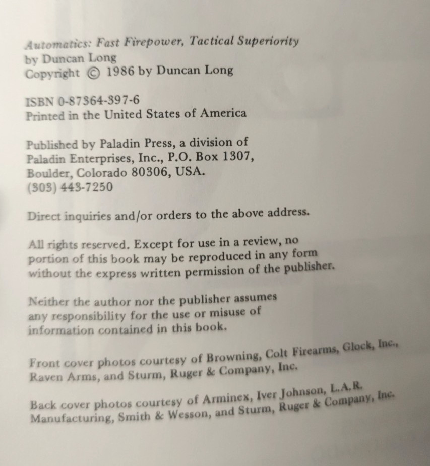 Automatics: Fast Firepower Tactical Superiority; Paladin Press; 1986 Duncan Long