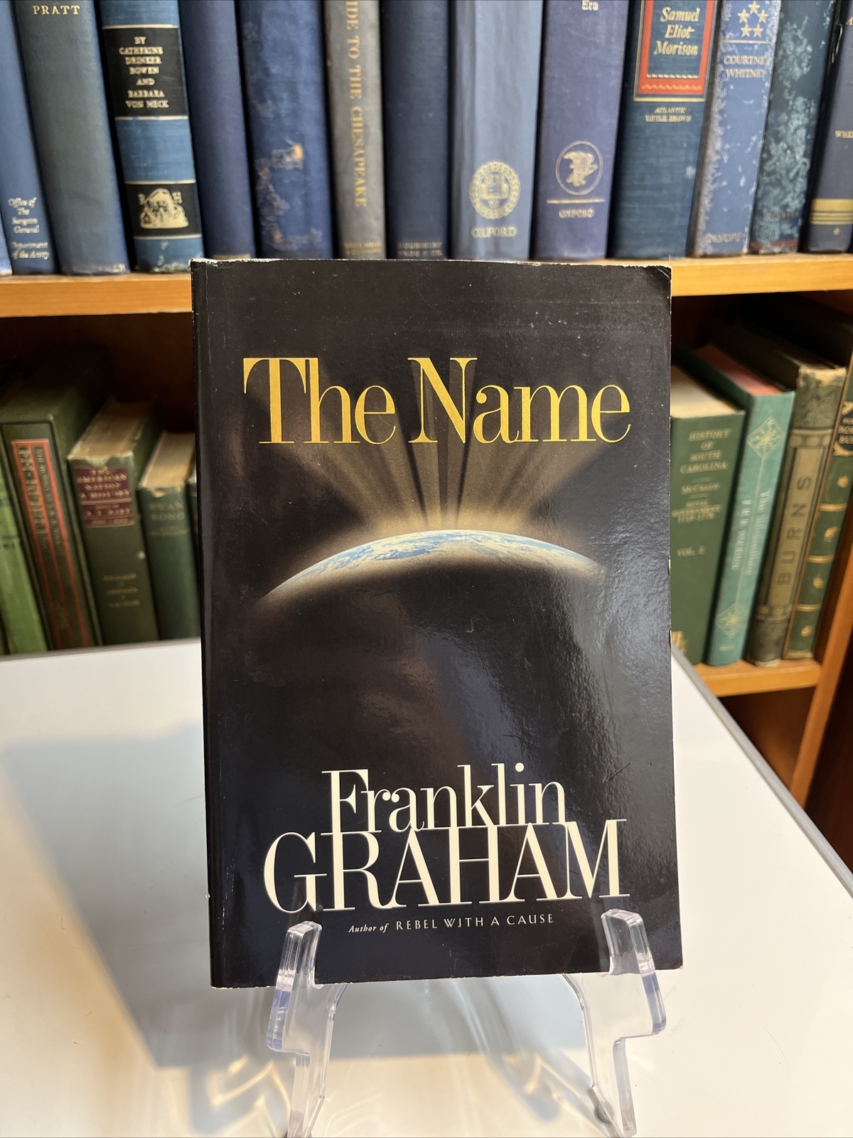 Franklin Graham “The Name” Paperback.  Published 2002 – 222 Pages