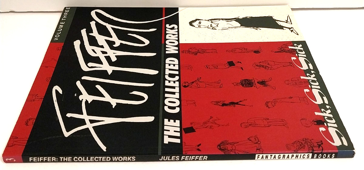 Feiffer: The Collected Works, Volume Three “Sick, Sick. Sick”